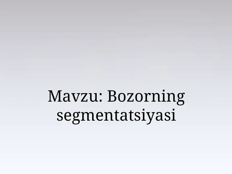 Bozor segmentatsiyasi