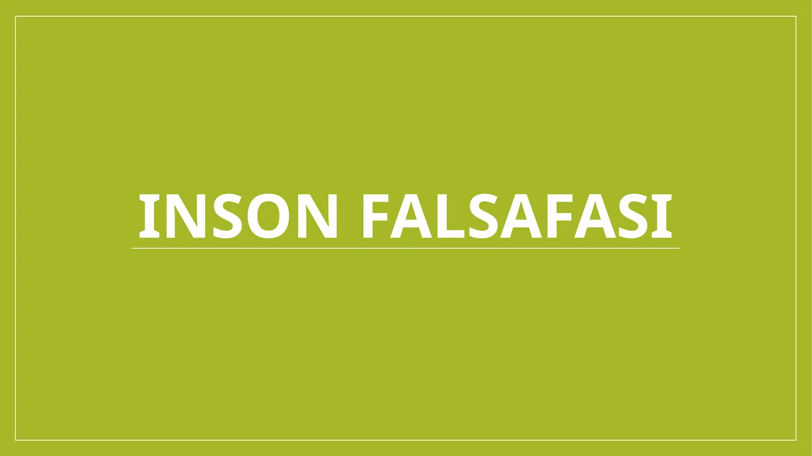 Inson falsafasi