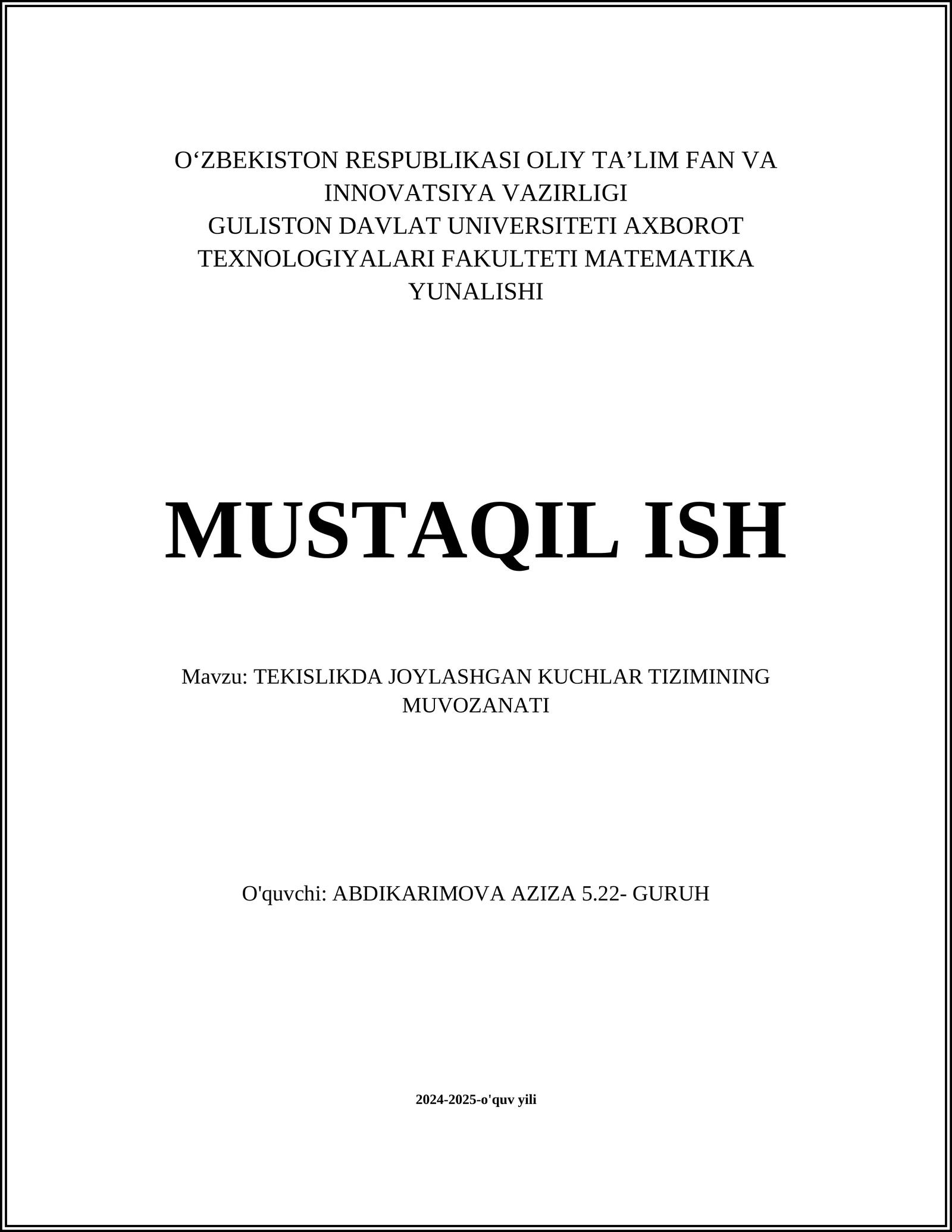 TEKISLIKDA JOYLASHGAN KUCHLAR TIZIMINING MUVOZANATI