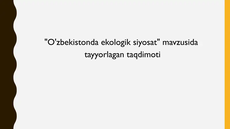 O'zbekistonda ekologik siyosat