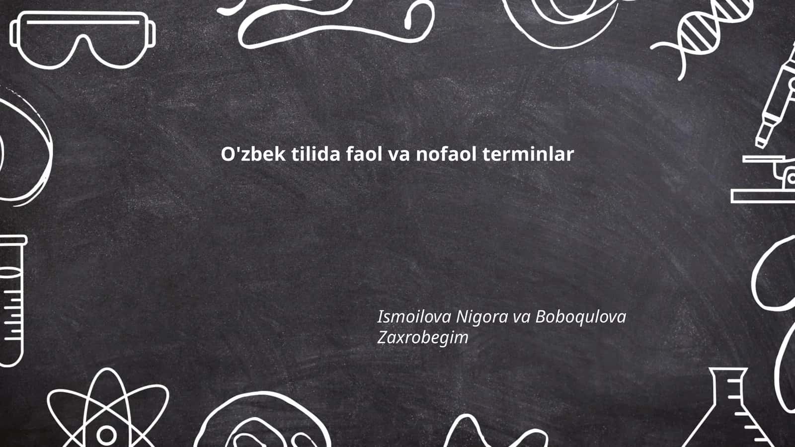 O'zbek tilida faol va nofaol terminlar