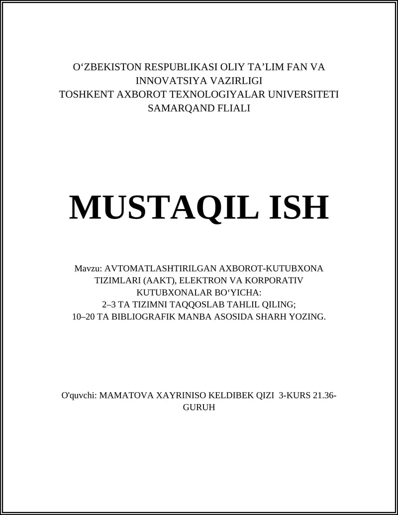 AVTOMATLASHTIRILGAN AXBOROT-KUTUBXONA TIZIMLARI (AAKT)