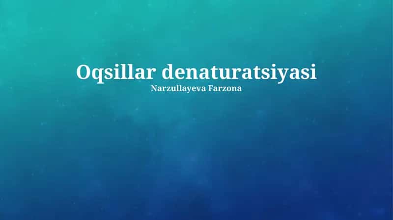 Oqsillar denaturatsiyasi