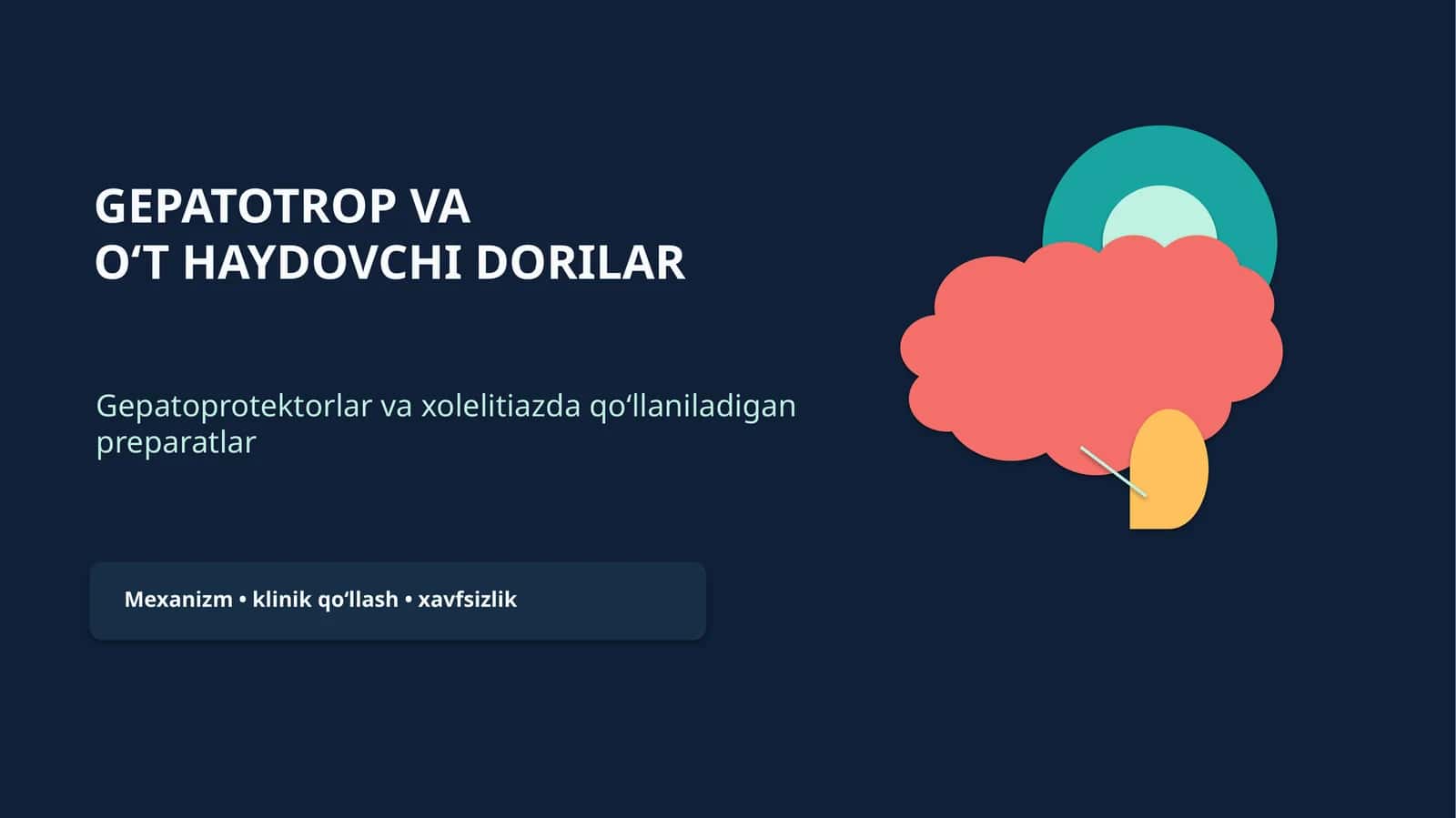GEPATOTROP VA O‘T HAYDOVCHI DORILAR