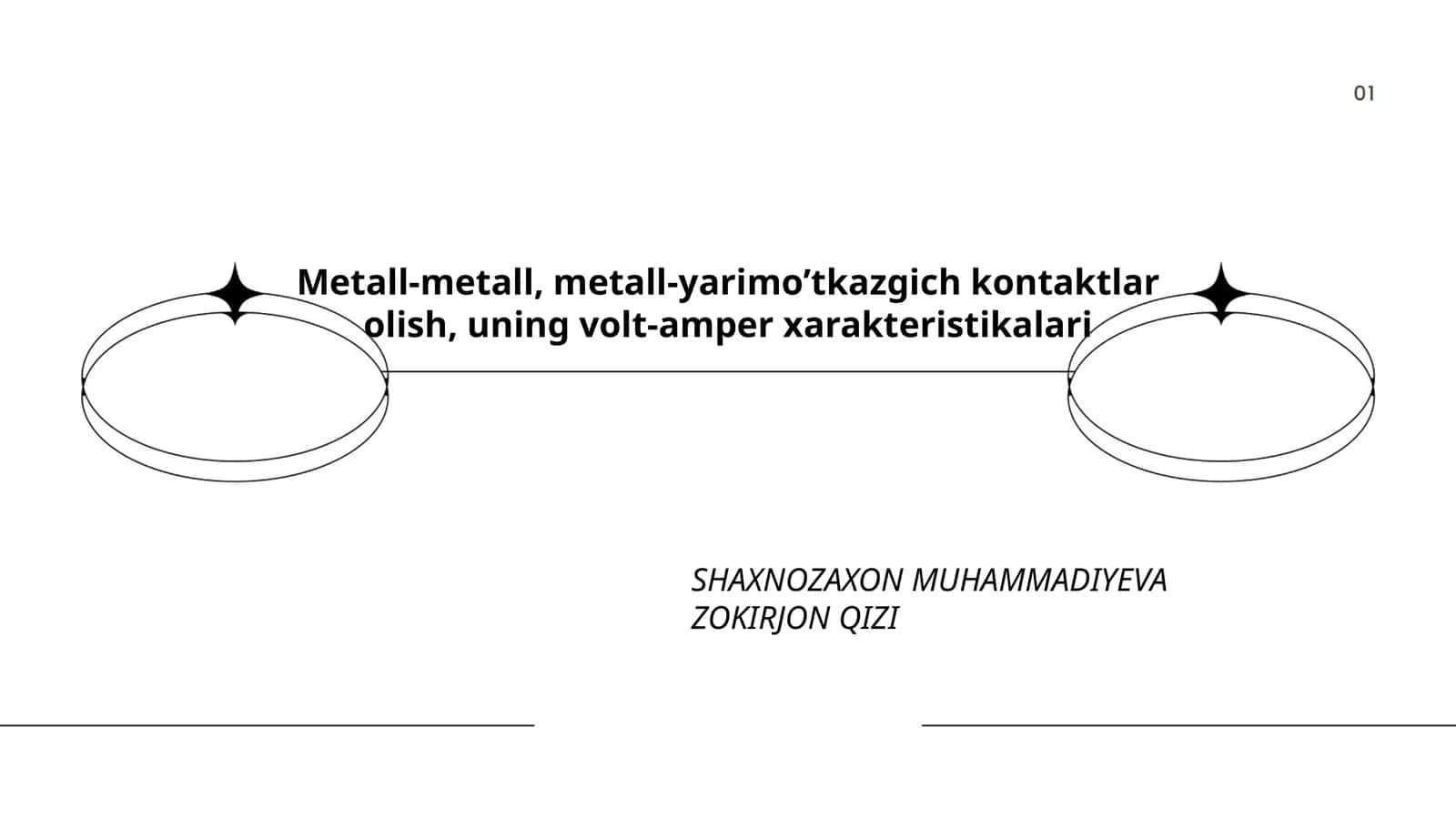 Metall-Metall va Metall-Yarimoʼtkazgich Kontaktlar