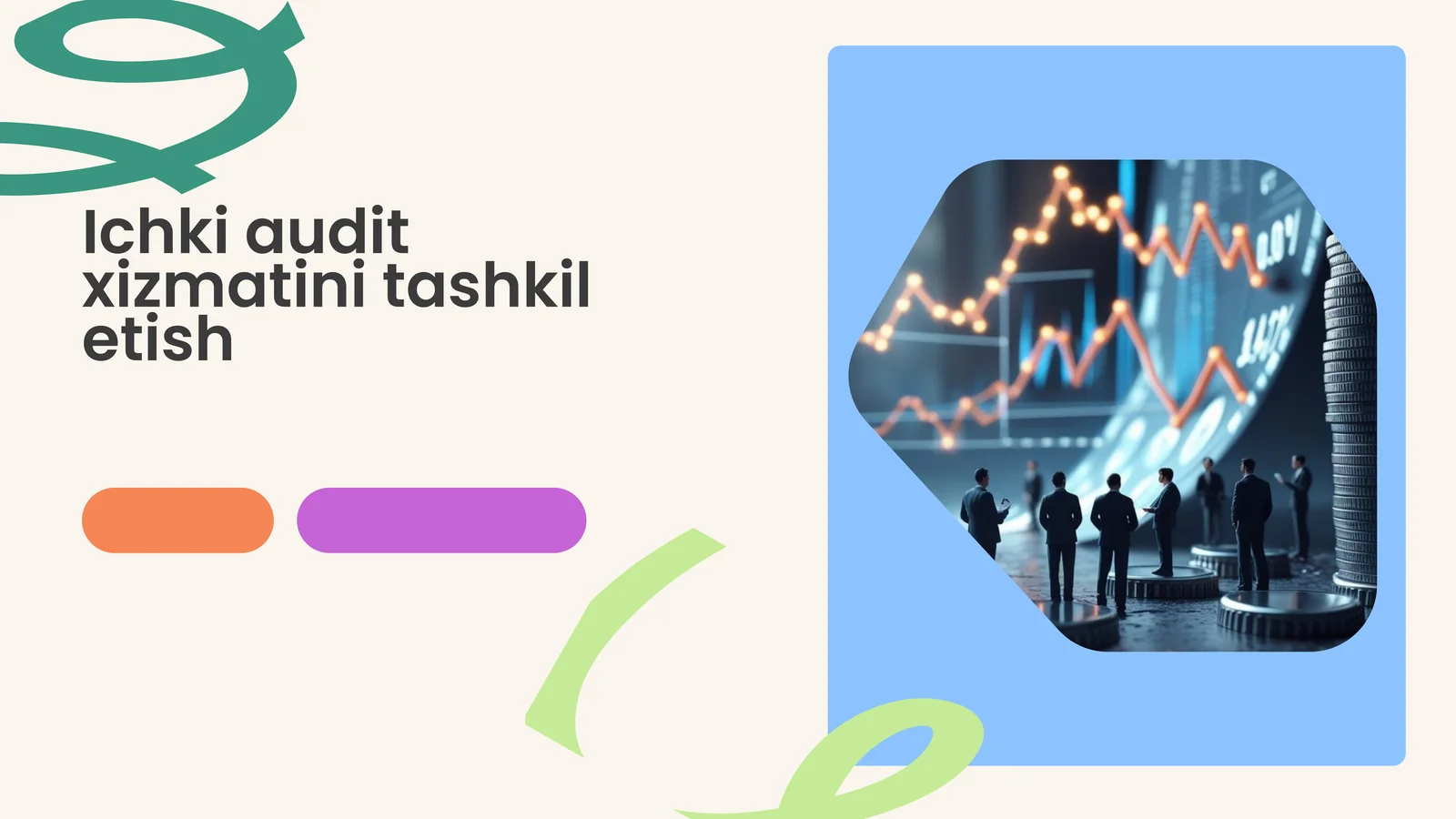 Ichki audit xizmatini tashkil etish