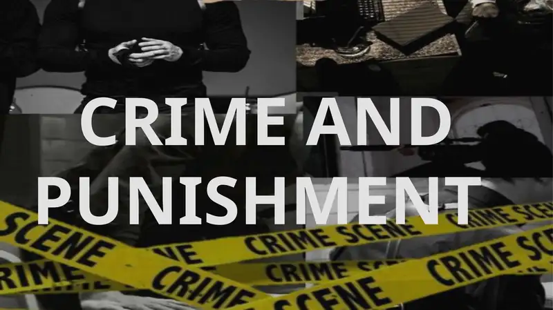 CRIME AND PUNISHMENT