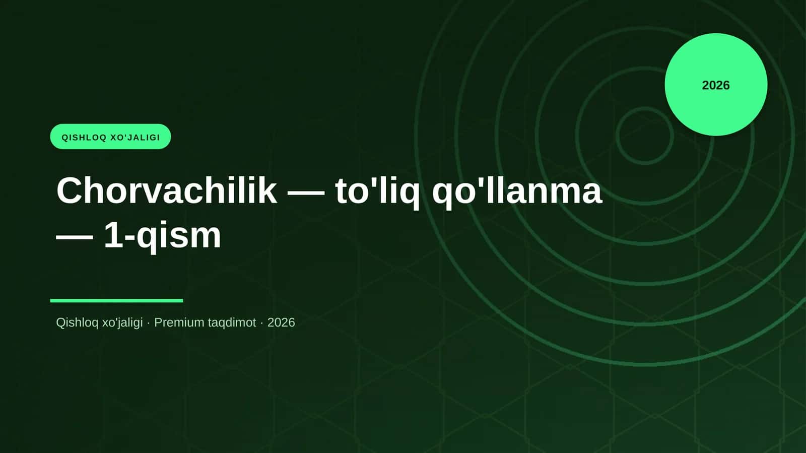 Chorvachilik — to'liq qo'llanma — 1-qism