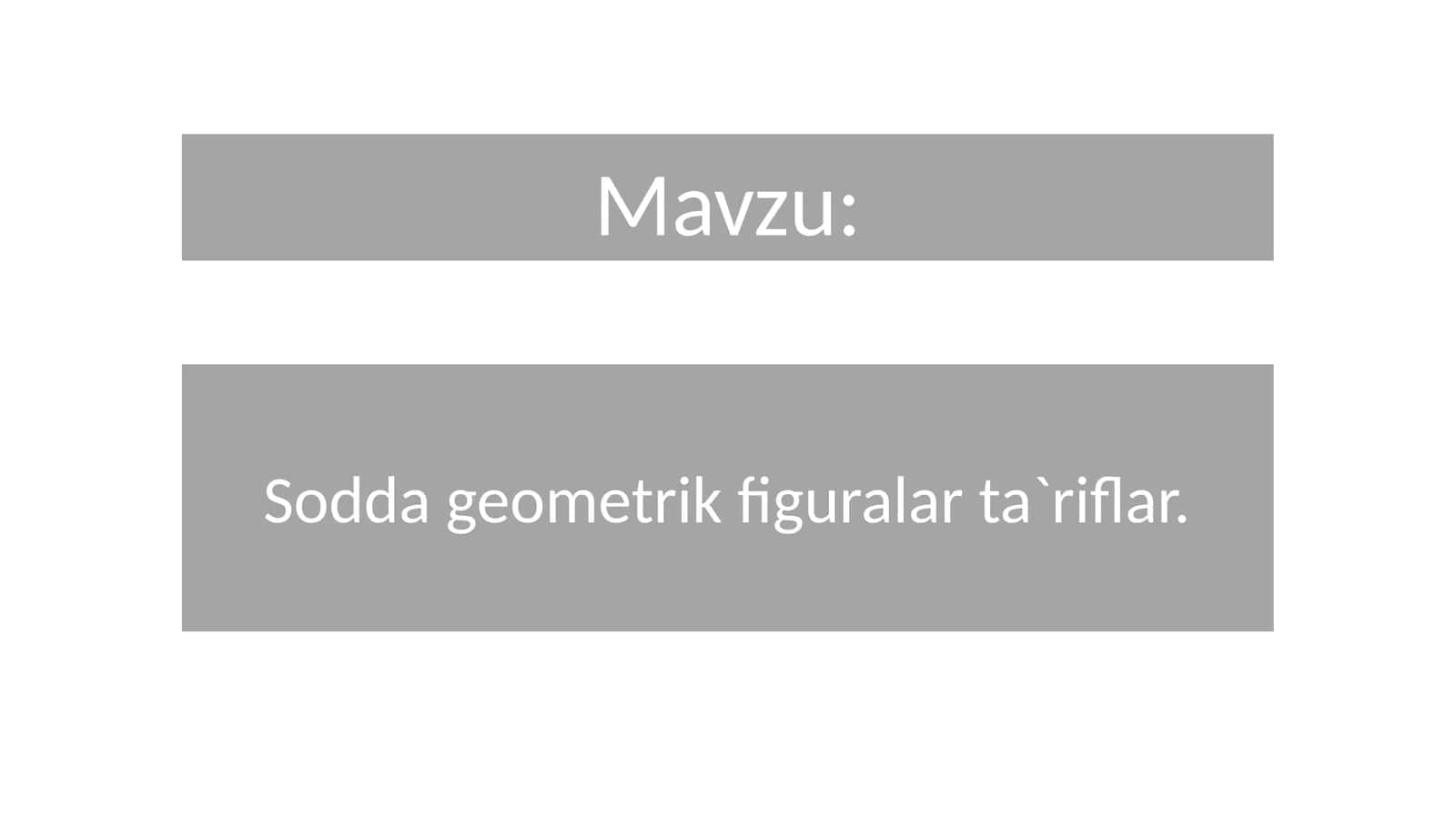 Sodda  geometrik  figuralar  ta`riflar. Kesma  va  nur Kesmaning  uzunligi  va  uning  xossalari