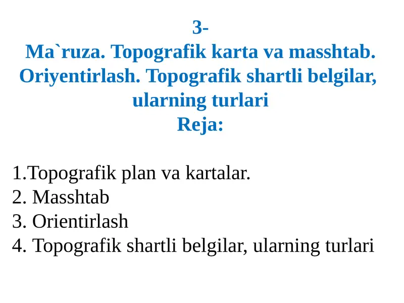 Topografik Kartalar va Masshtablar