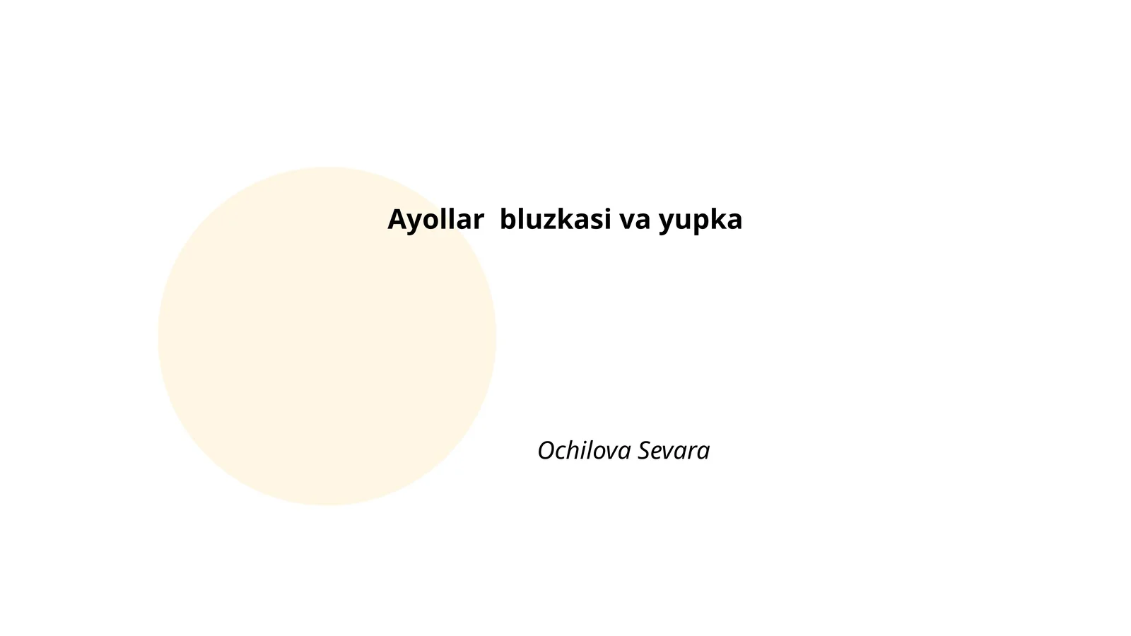 Ayollar bluzkasi va yupka