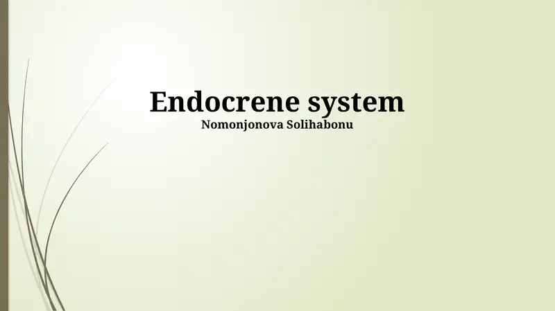 Endocrene system