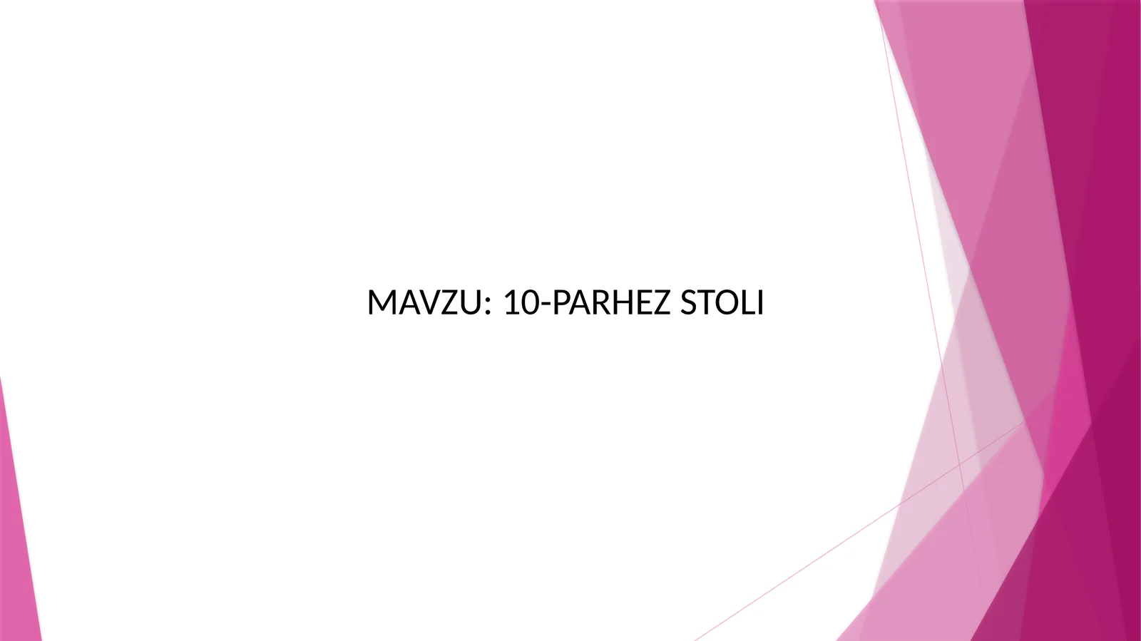 10 parhez stoli