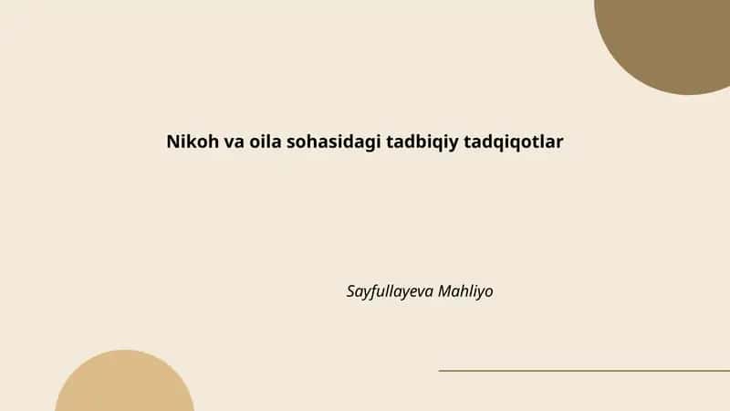 Nikoh va oila sohasidagi tadbiqiy tadqiqotlar