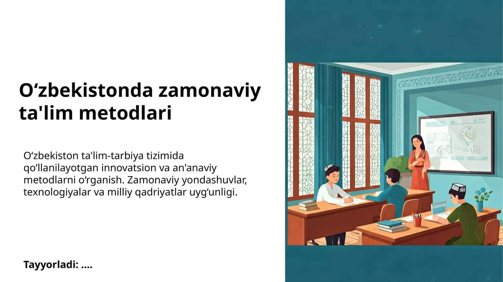 O‘zbekistonda zamonaviy ta'lim metodlari
