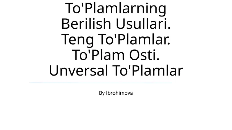 To'Plamlarning Berilish Usullari