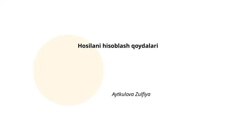 Hosilani hisoblash qoydalari