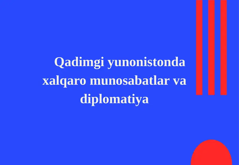 Qadimgi yunonistonda xalqaro munosabatlar va diplomatiya