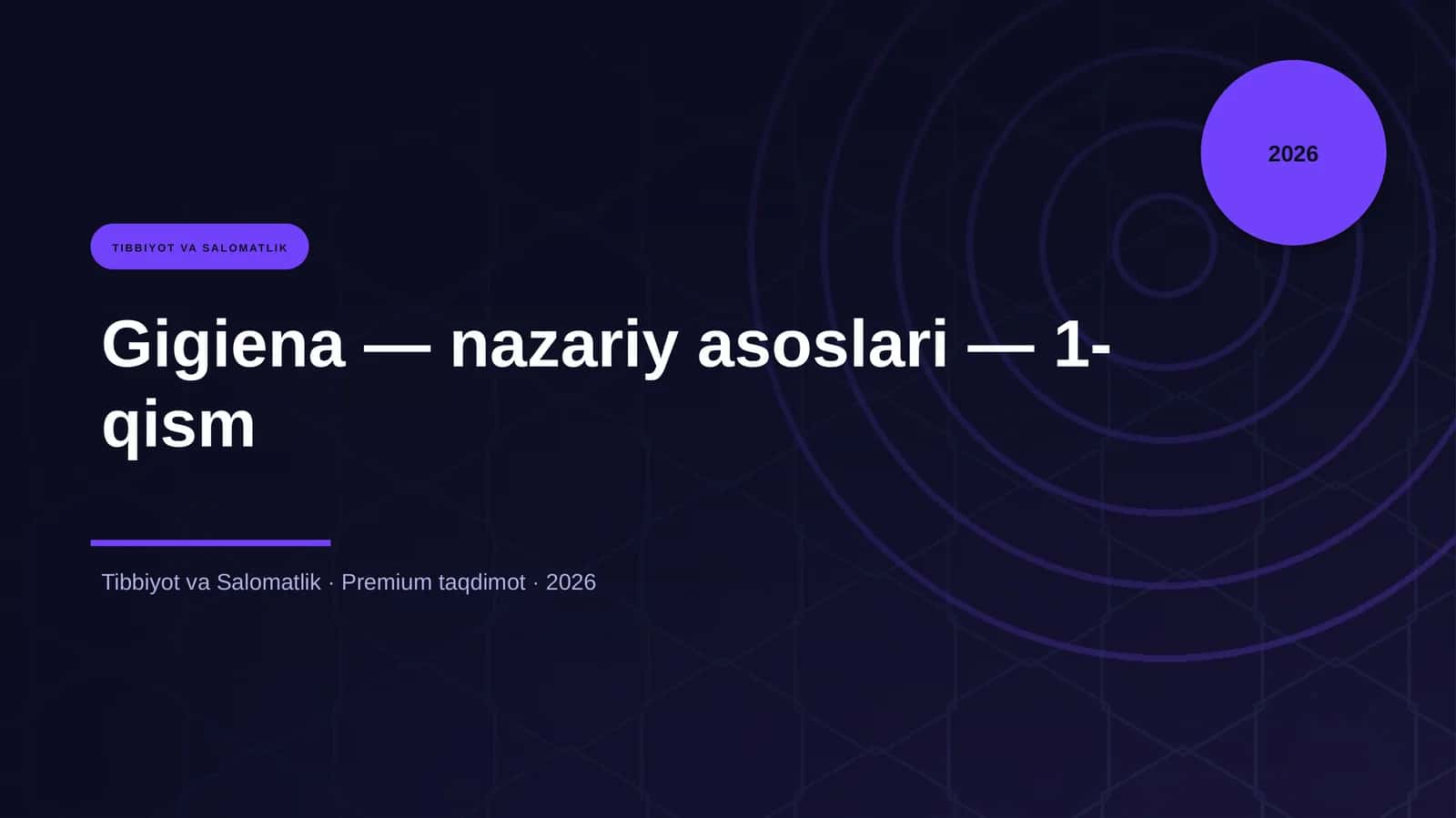 Gigiena — nazariy asoslari — 1-qism