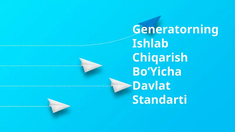 Generatorning Ishlab Chiqarish BoʻYicha Davlat Standarti