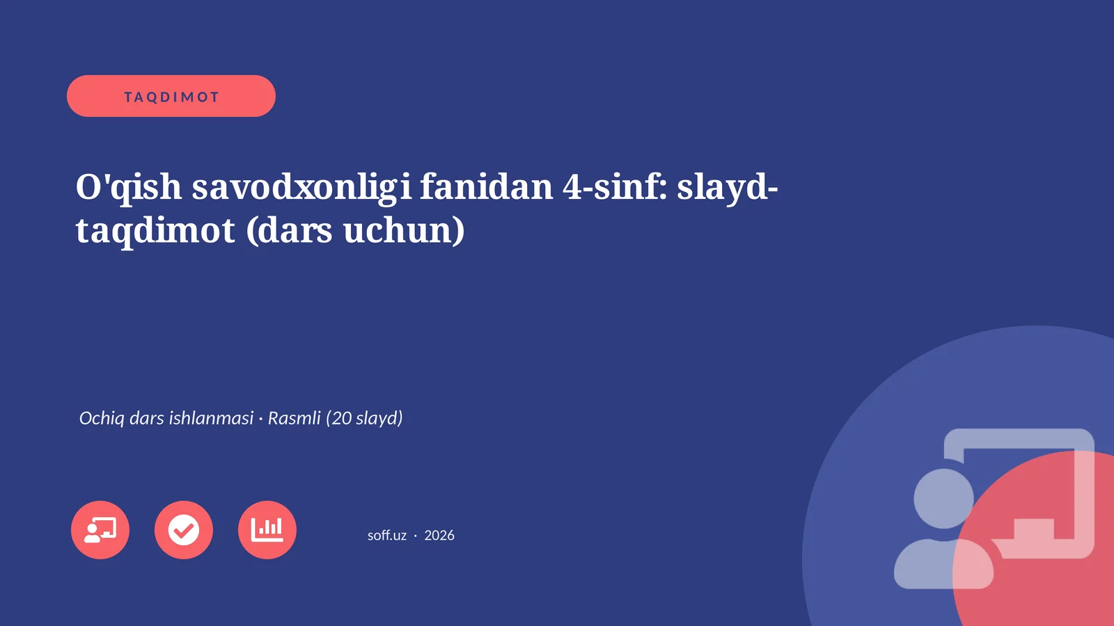 O'qish savodxonligi fanidan 4-sinf: slayd-taqdimot (dars uchun)