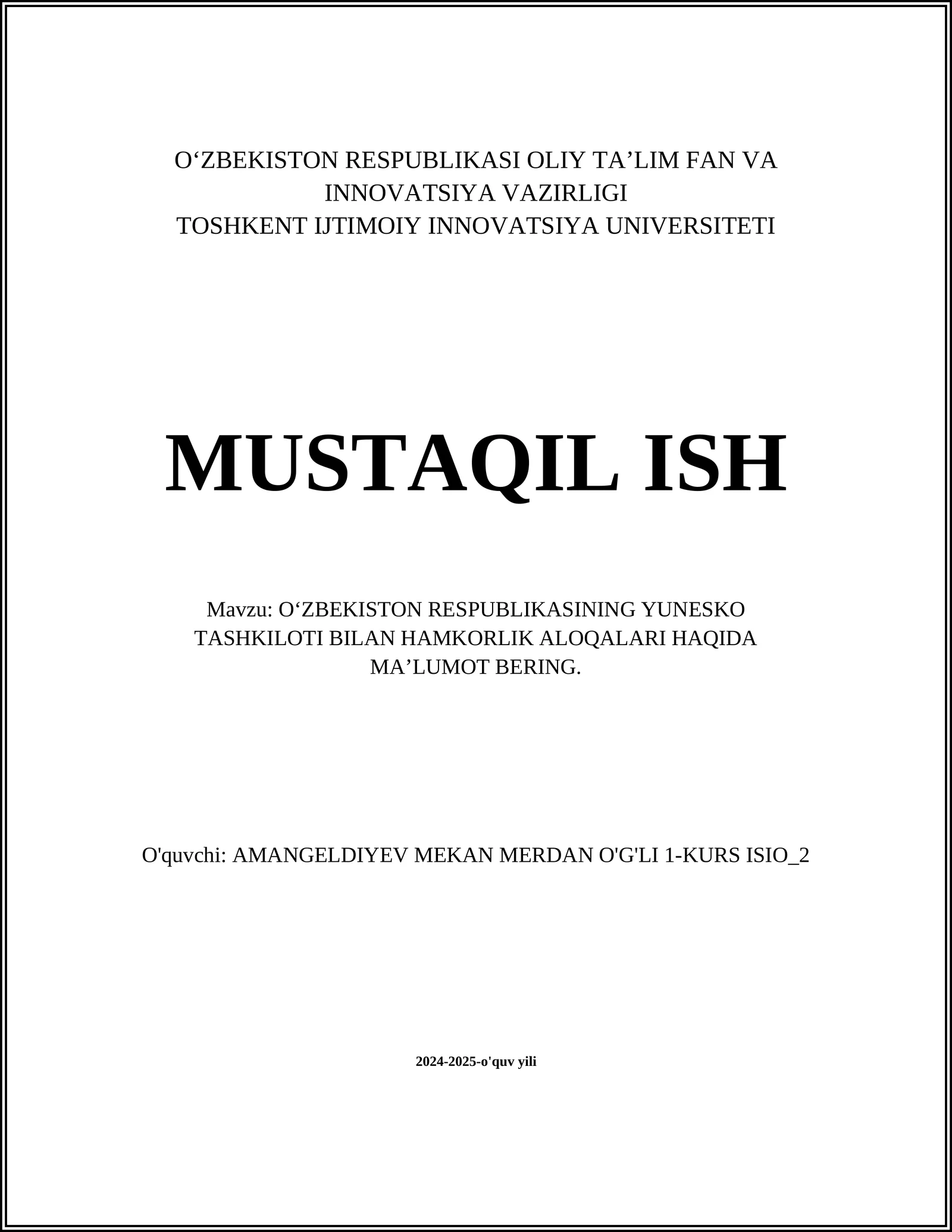 O‘zbekiston Respublikasining YUNESKO Tashkiloti Bilan Hamkorlik Aloqalari Haqida Ma’lumot Bering