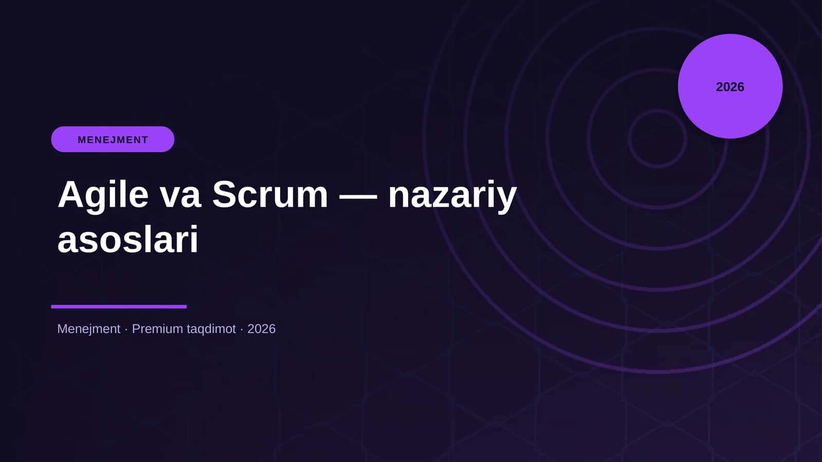 Agile va Scrum — nazariy asoslari