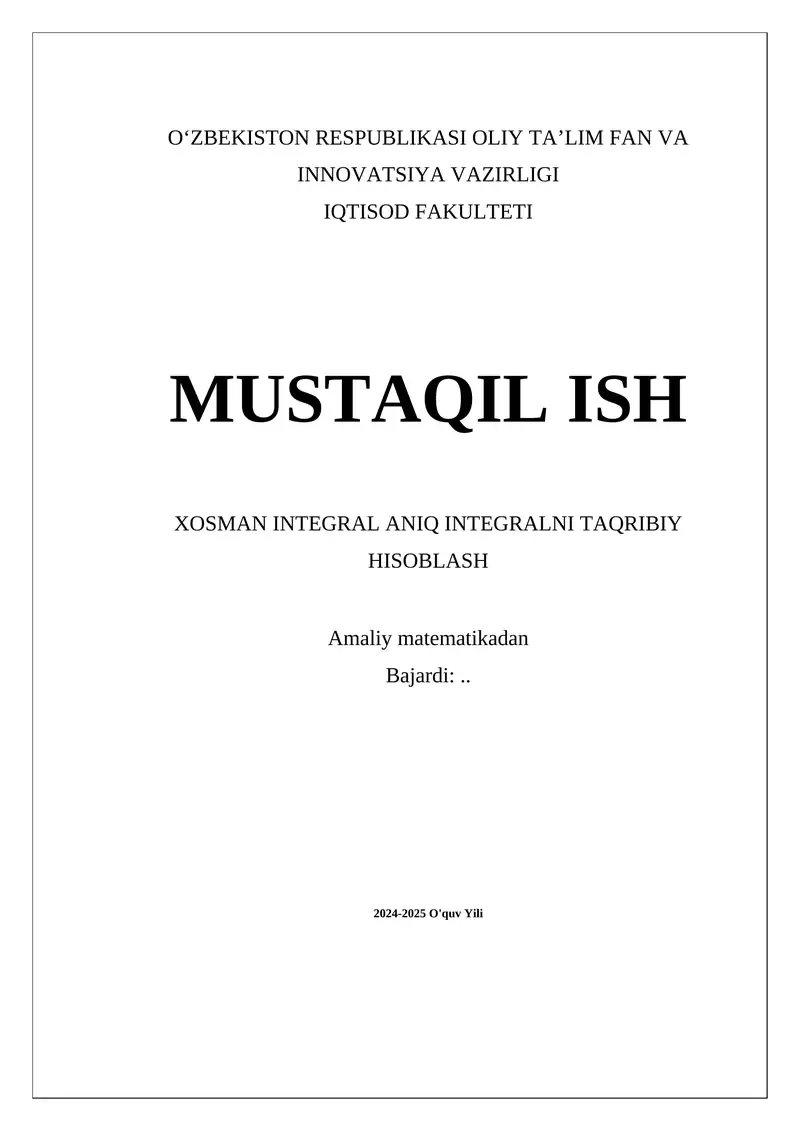 Xosman Integralni Taqribiy Hisoblash