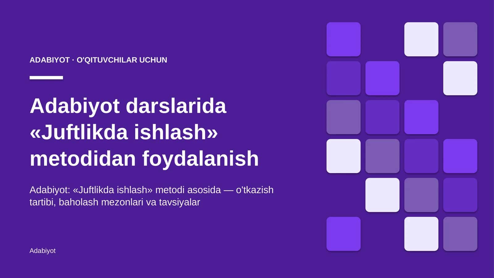 adabiyot darslarida juftlikda ishlash metodidan foydalanish 4466