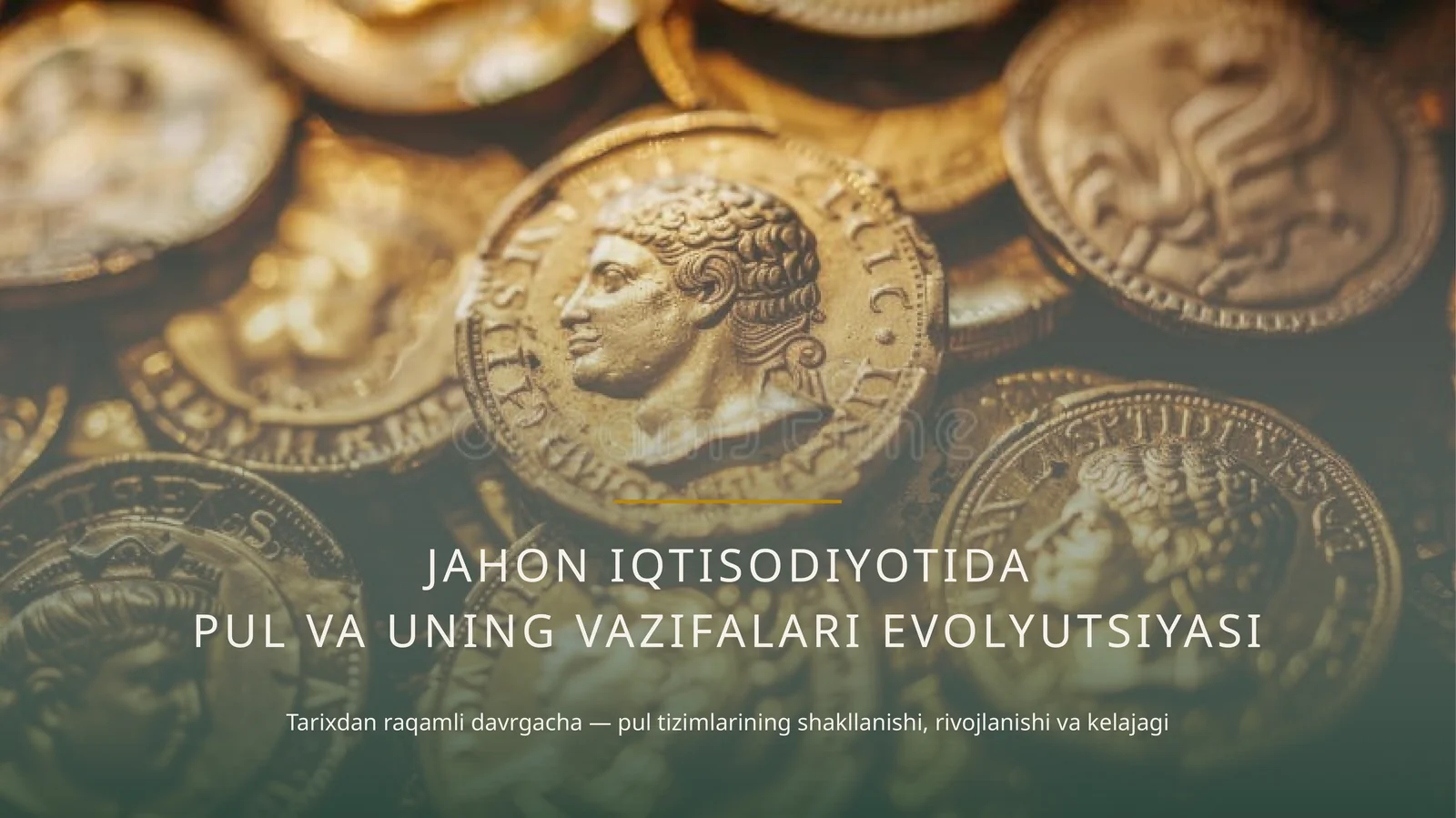 JAHON IQTISODIYOTIDA PUL VA UNING VAZIFALARI EVOLYUTSIYASI