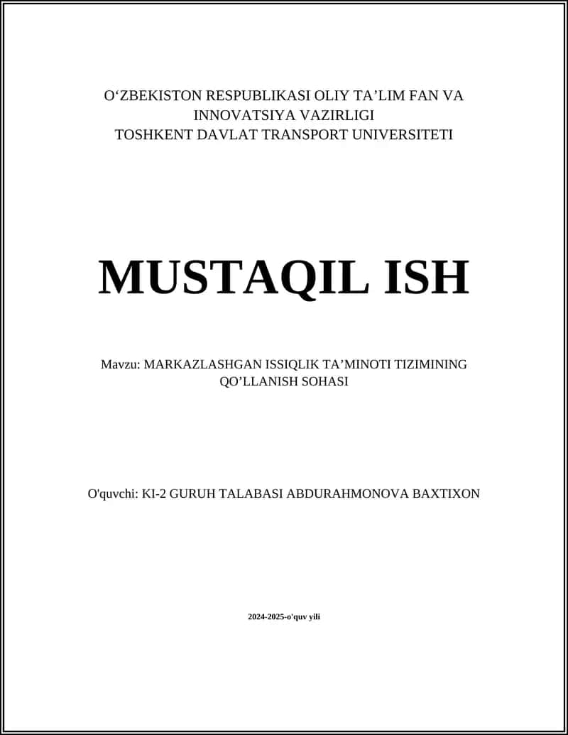 MARKAZLASHGAN ISSIQLIK TA’MINOTI TIZIMI