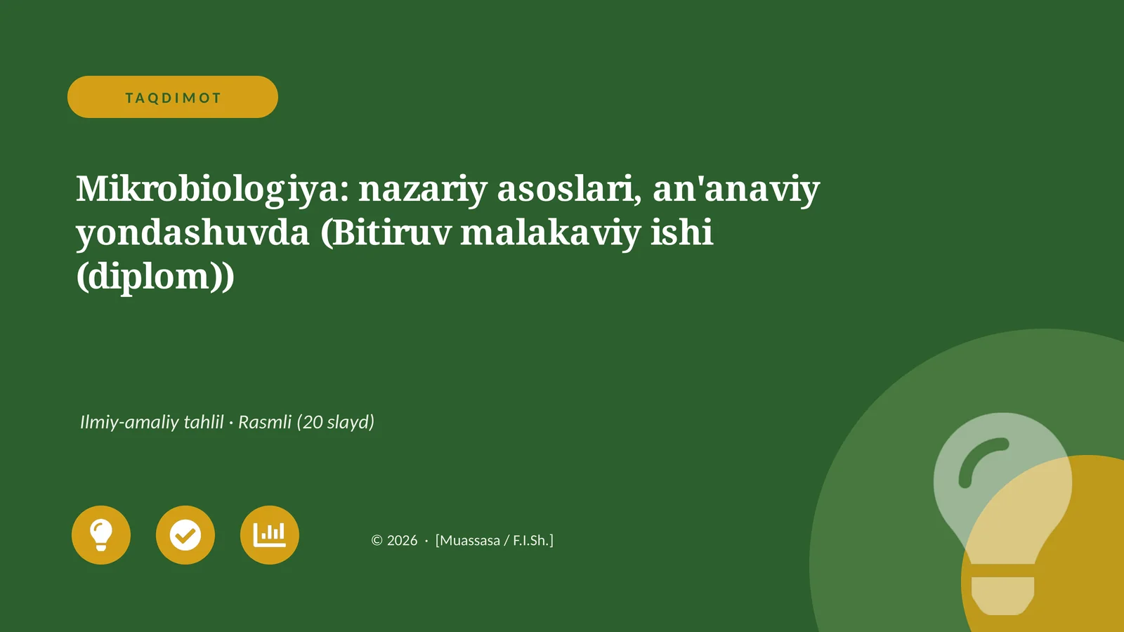 Mikrobiologiya: nazariy asoslari, an'anaviy yondashuvda (Bitiruv malakaviy ishi (diplom))