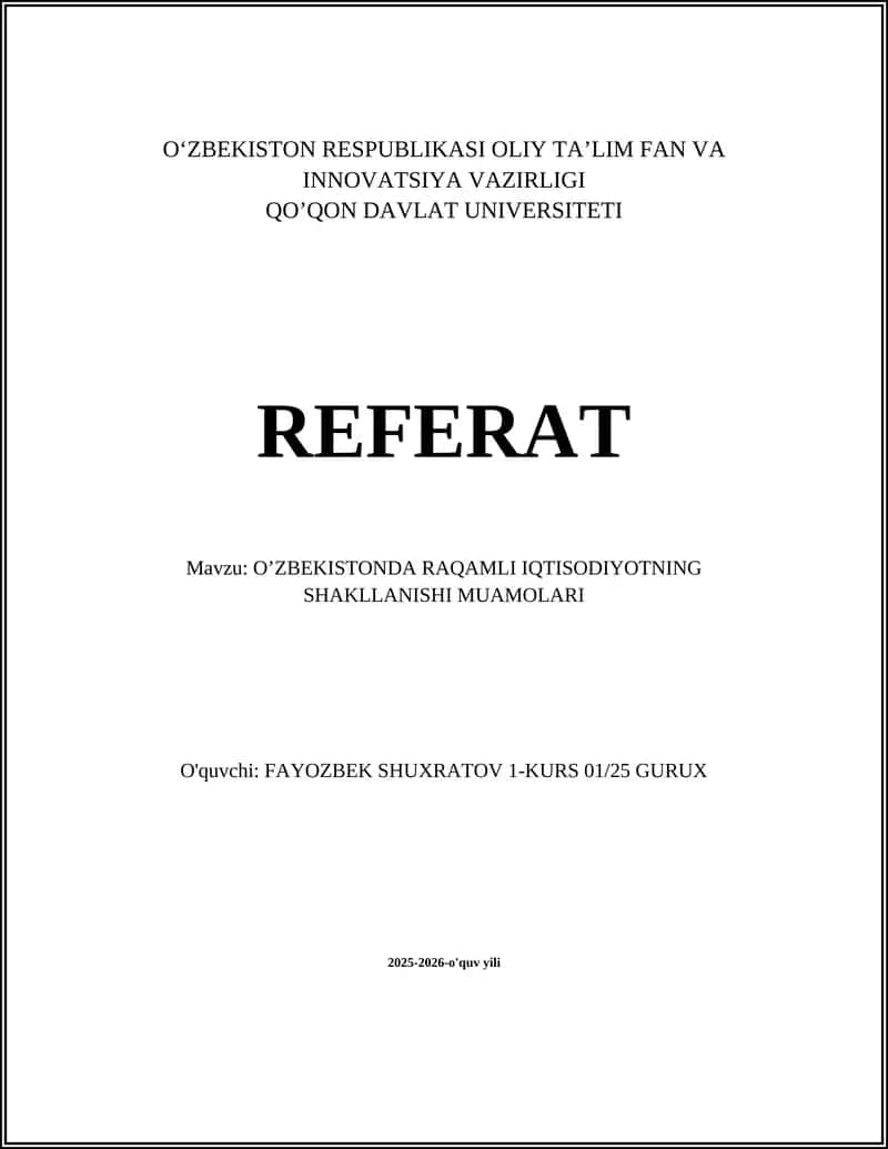 Raqamli iqtisodiyotning shakllanishi muammolari