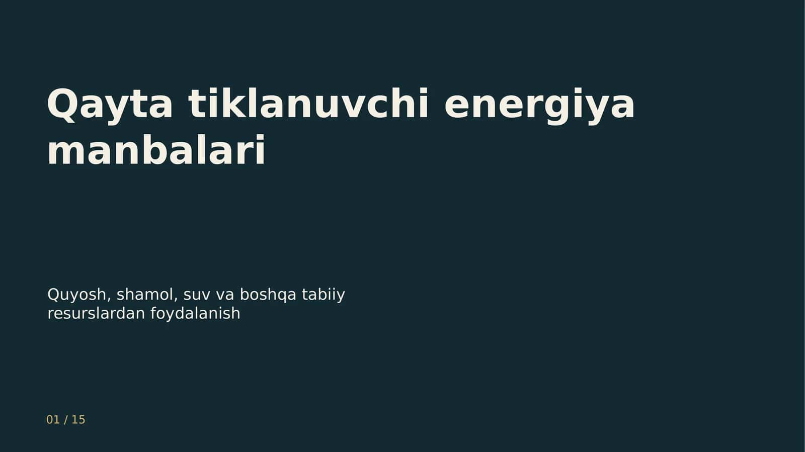 Qayta tiklanuvchi energiya manbalari