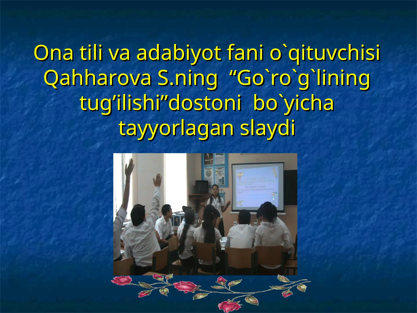 "Go`ro`g`lining tug`ilishi" dostoni bo`yicha