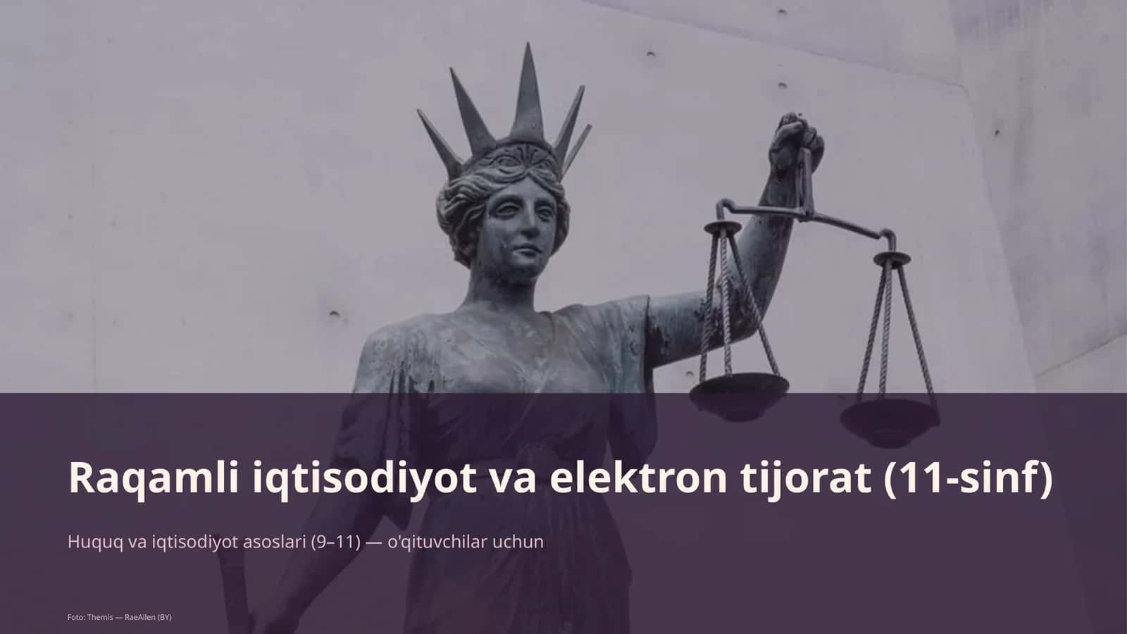 Huquq va iqtisodiyot asoslari (9-11 o'qituvchilar uchun)