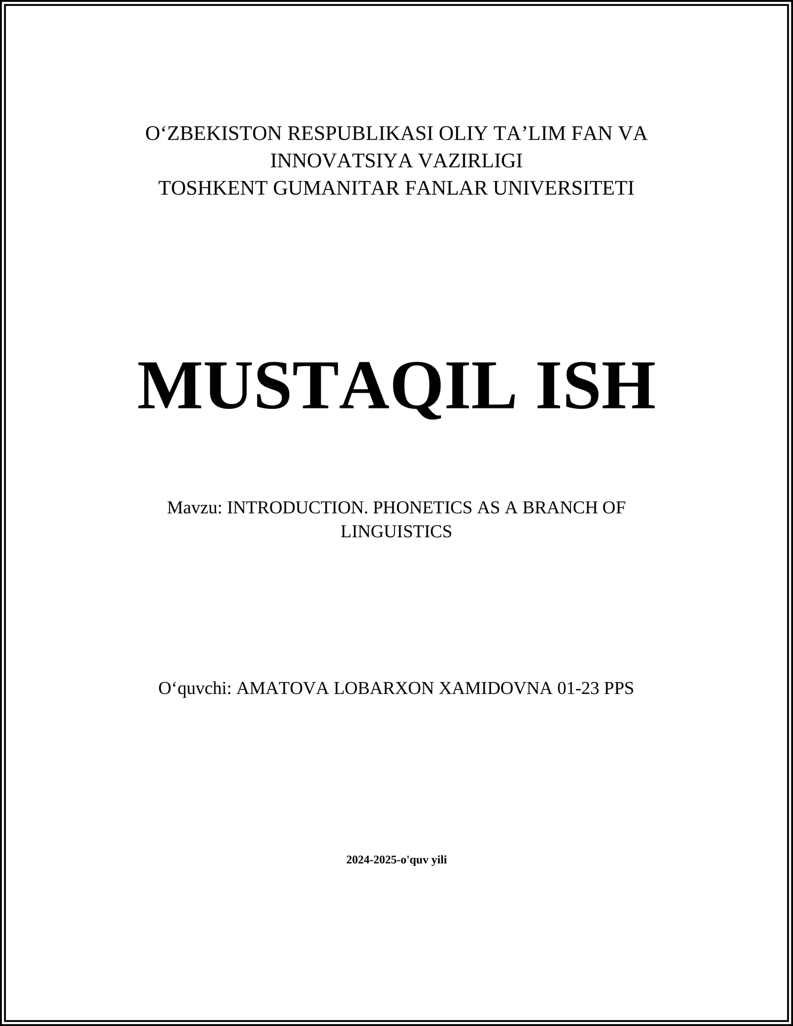 INTRODUCTION. PHONETICS AS A BRANCH OF LINGUISTICS