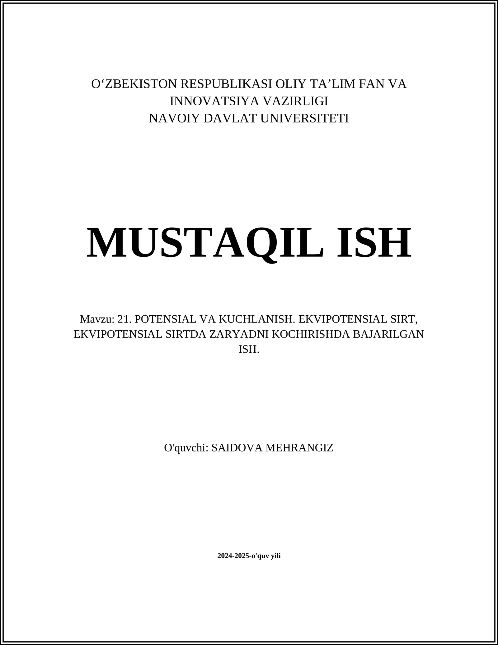 POTENSIAL VA KUCHLANISH. EKVIPOTENSIAL SIRT, EKVIPOTENSIAL SIRTDA ZARYADNI KOCHIRISHDA BAJARILGAN ISH