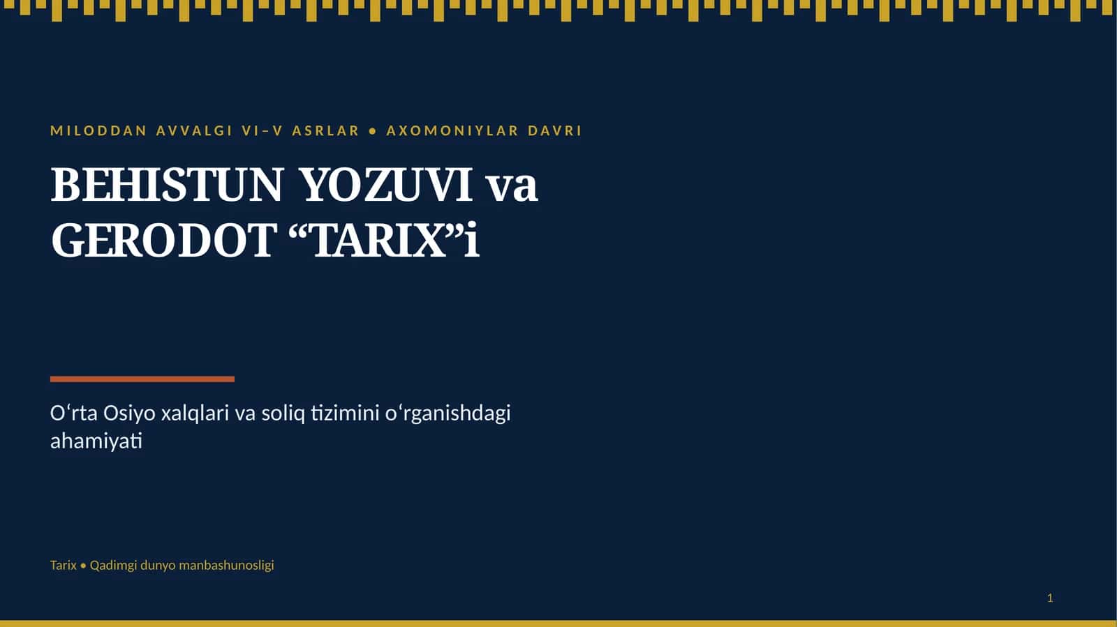 BEHISTUN YOZUVI va GERODOT “TARIX”i