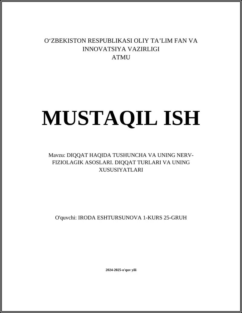 DIQQAT HAQIDA TUSHUNCHA VA UNING NERV-FIZIOLAGIK ASOSLARI