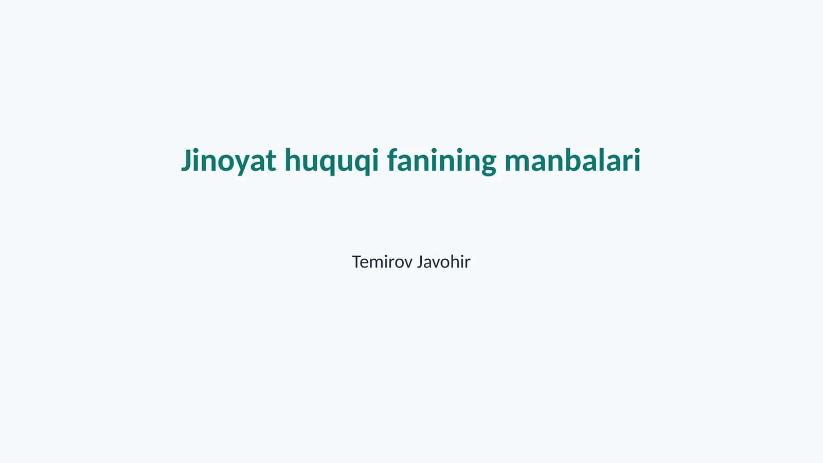 Jinoyat huquqi fanining manbalari