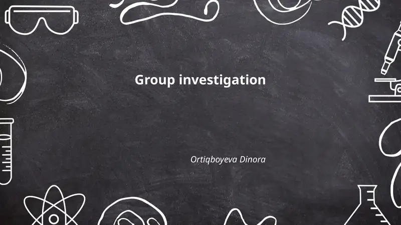 Group Investigation