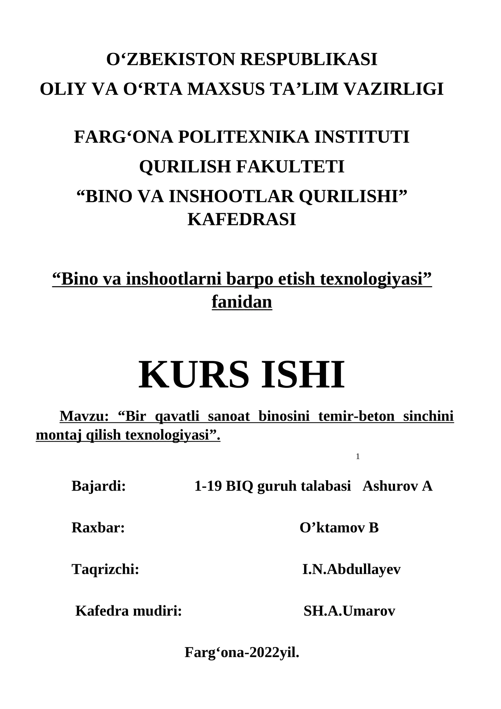 “Bir qavatli sanoat binosini temir-beton sinchini montaj qilish texnologiyasi”