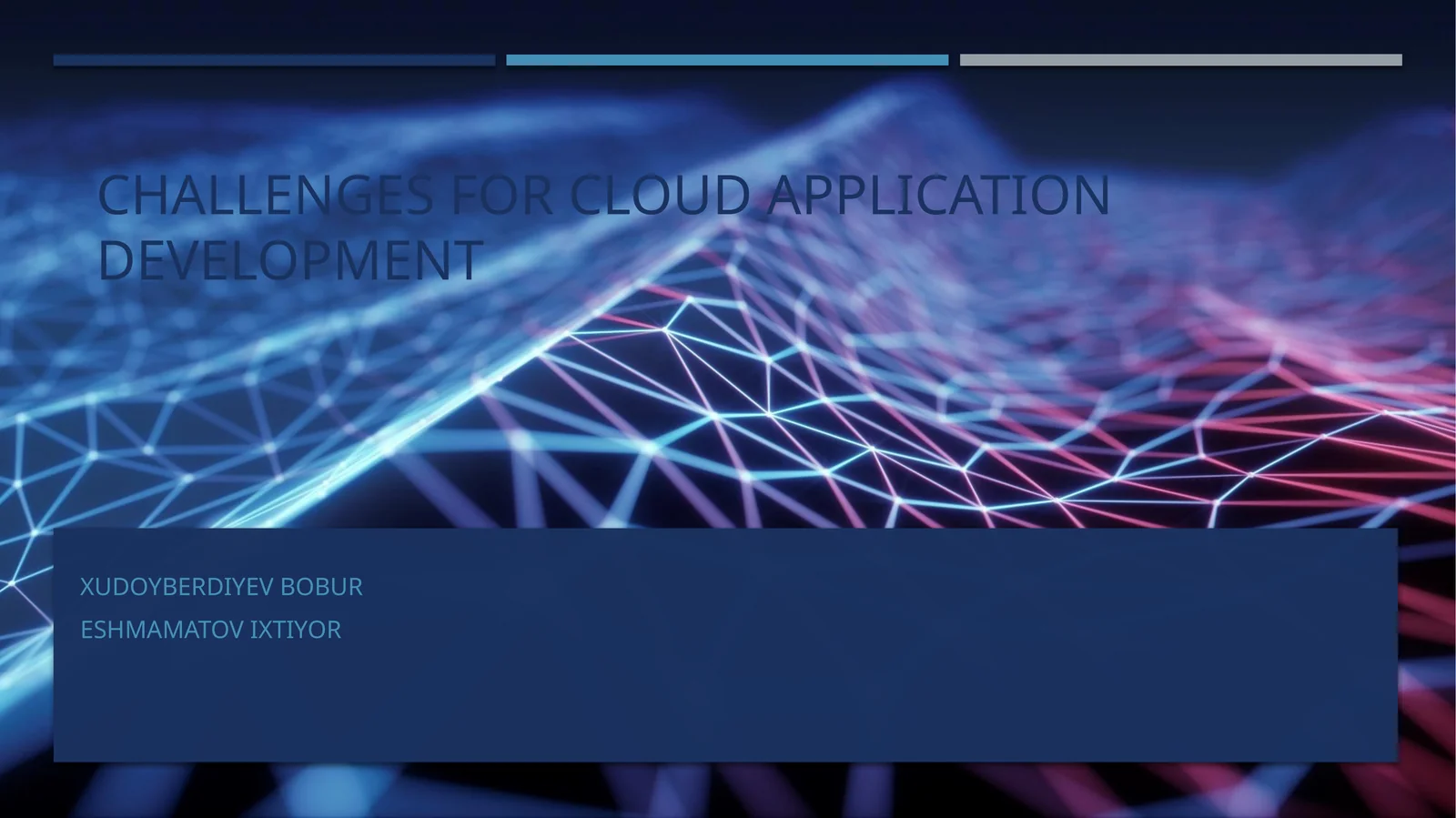 Challenges for Cloud Application Development