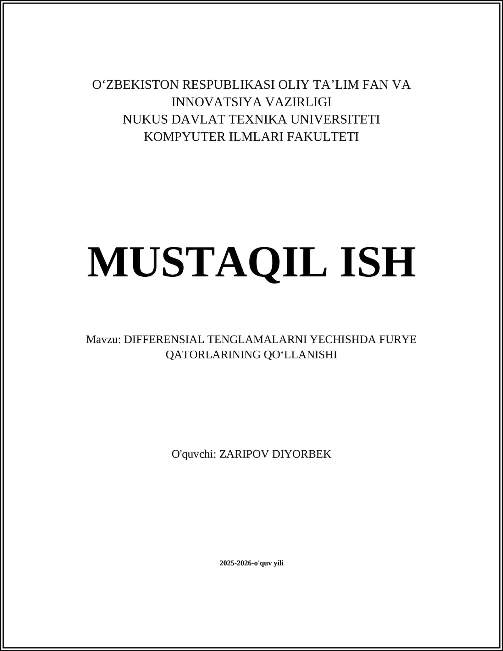 DIFFERENSIAL TENGLAMALARNI YECHISHDA FURYE QATORLARINING QO‘LLANISHI