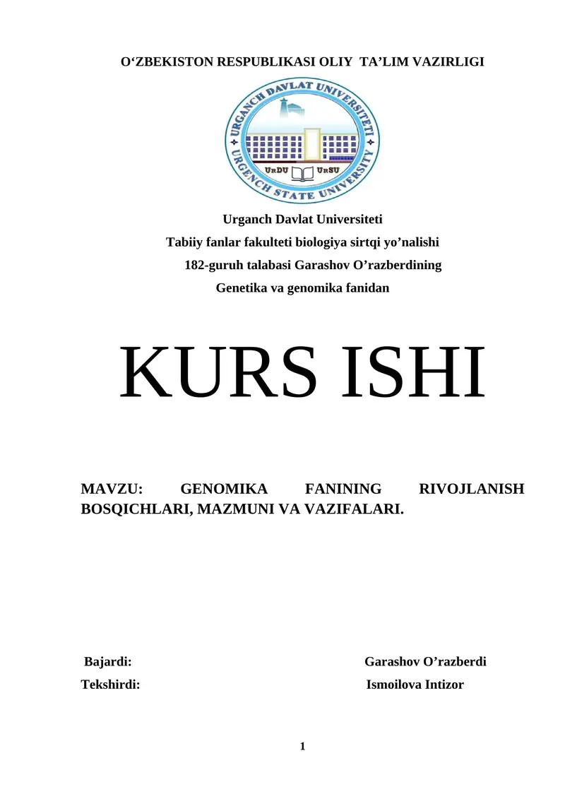 GENOMIKA FANINING RIVOJLANISH BOSQICHLARI, MAZMUNI VA VAZIFALARI