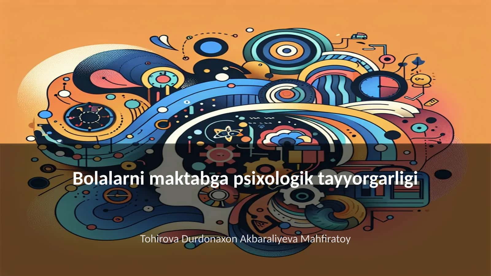 Bolalarni maktabga psixologik tayyorgarligi
