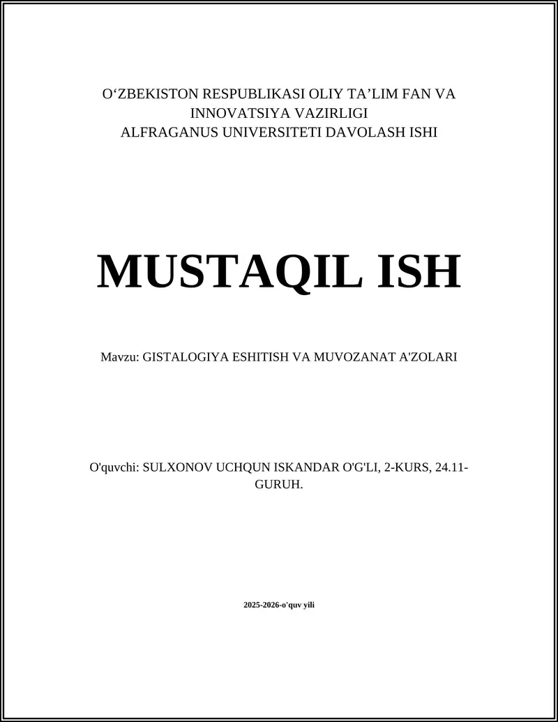 GISTALOGIYA ESHITISH VA MUVOZANAT A'ZOLARI