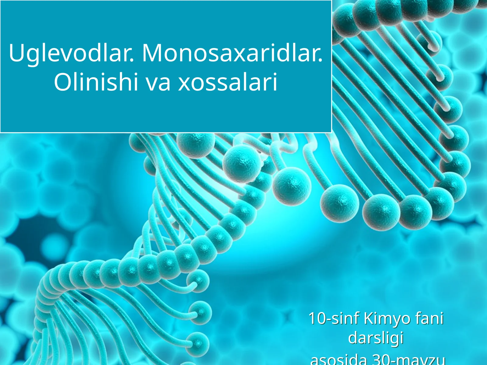 Uglevodlar. Monosaxaridlar.Olinishi va xossalari