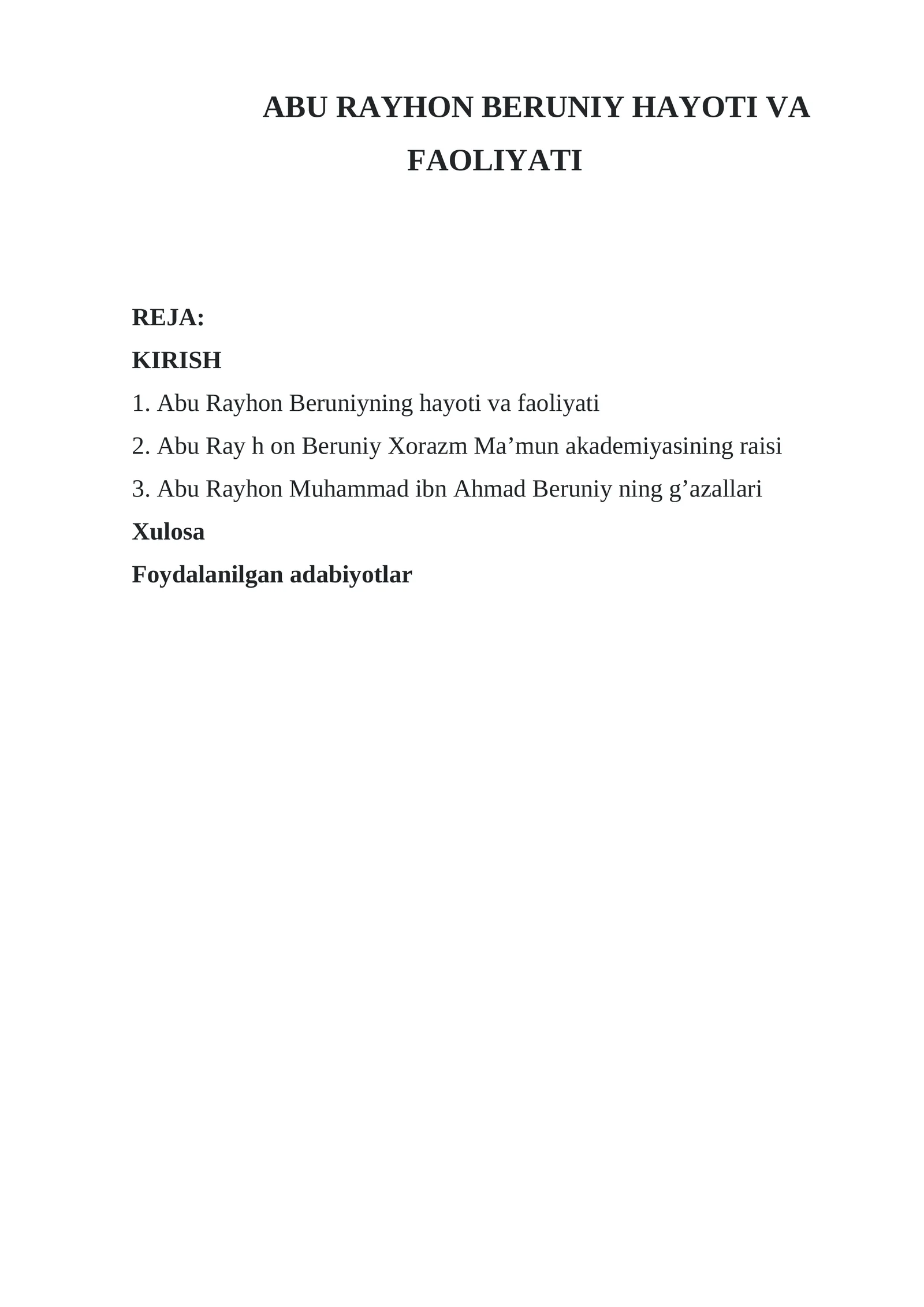 Abu Rayhon Beruniy Hayoti va Faoliyati